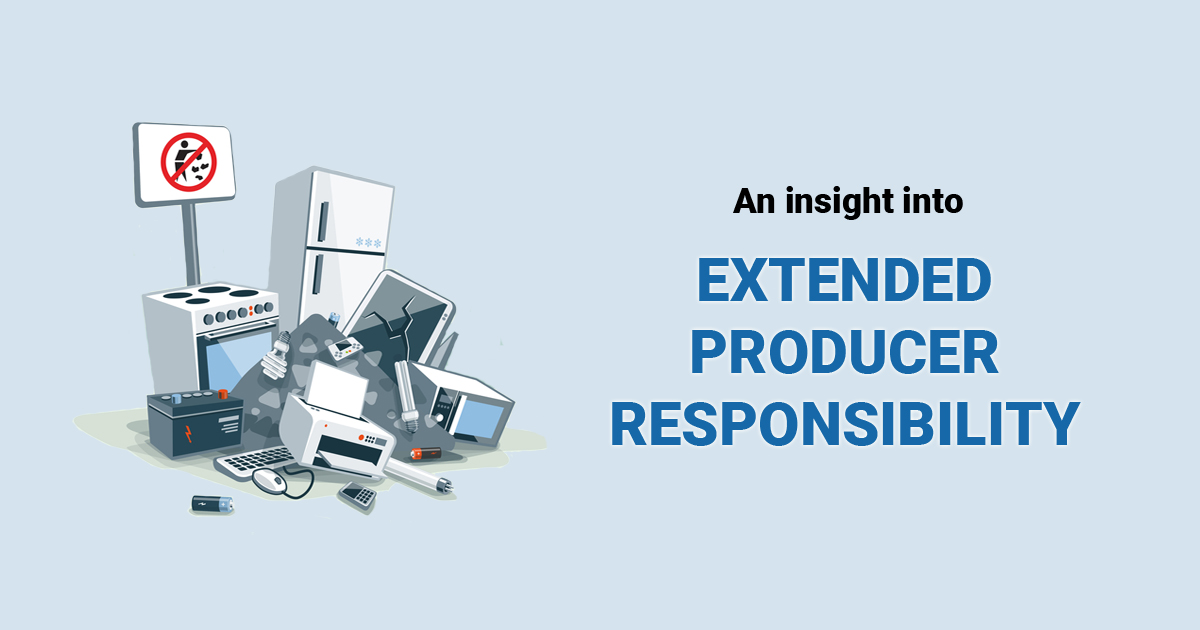 An insight into Extended Producer Responsibility - Corpseed.jpg
